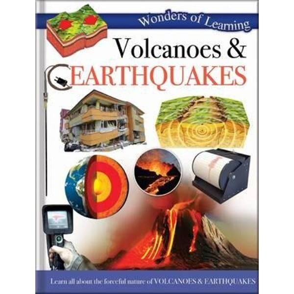 Wonders of Learning: Discover Volcanoes and Earthquakes