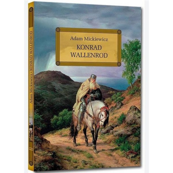 Konrad Wallenrod - Adam Mickiewicz