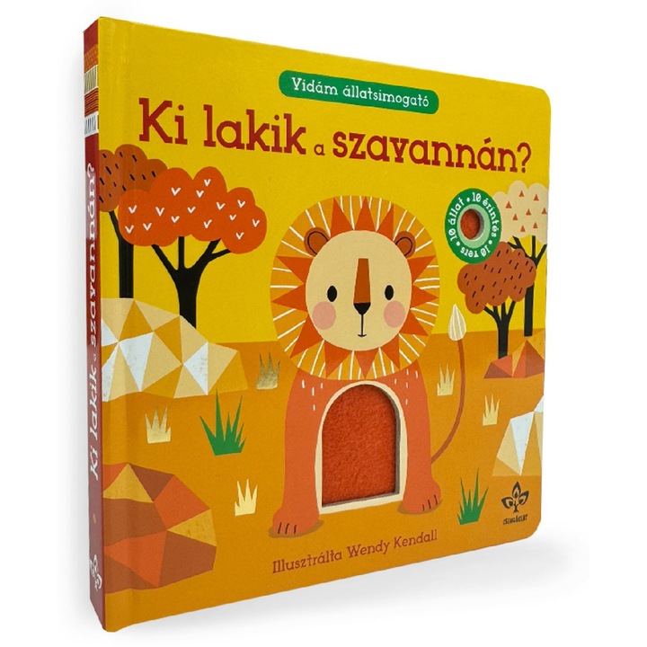 Nick Ackland, Bogos Katalin: Ki lakik a szavannán? - Vidám állatsimogató