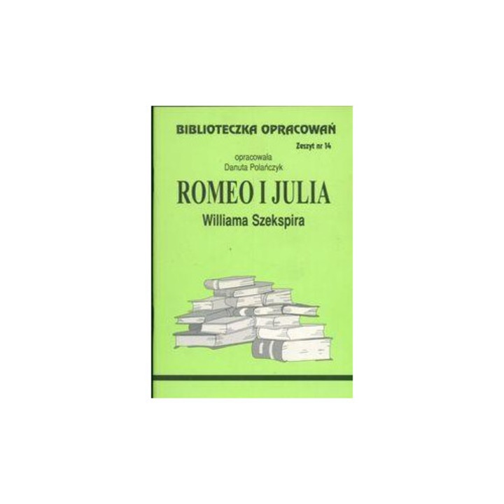 Manuale si auxiliare scolare, Biblios, Romeo si Julia, 16 w., materiale ajutatoare pentru scoala