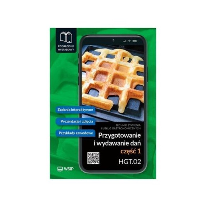 Przygotowanie i wydawanie dań, WSiP, manual pentru bucatar, tehnician in nutritie si servicii gastronomice