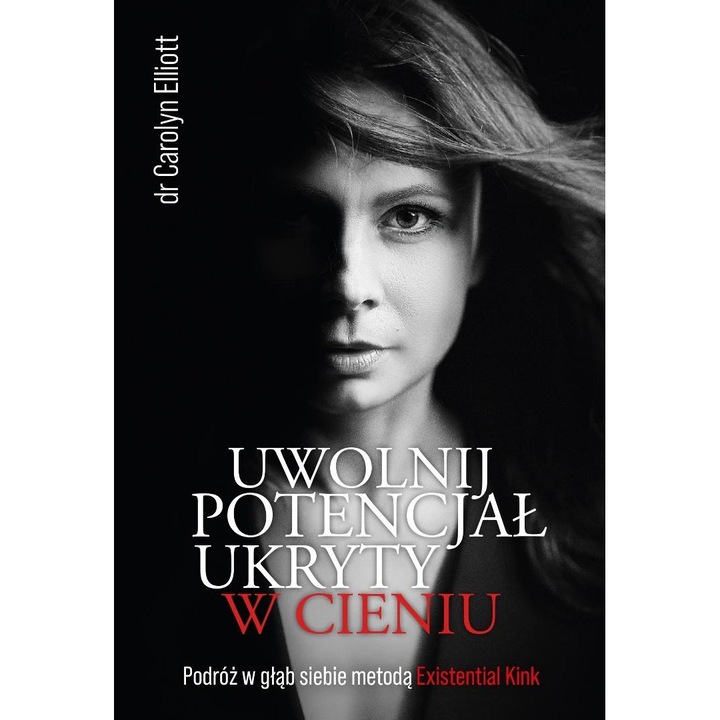 Existential Kink, Carolyn Elliott, 2021, Dezvoltare personala