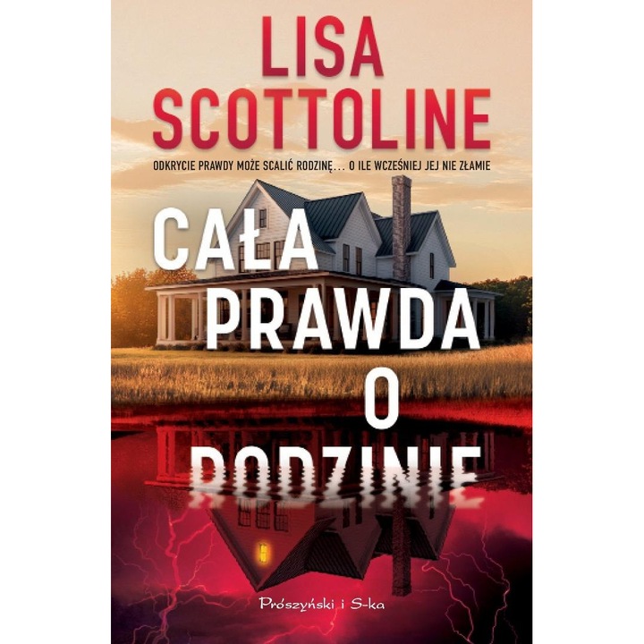 Cala pravda o familiei, Proszynski i S-ka, 2023