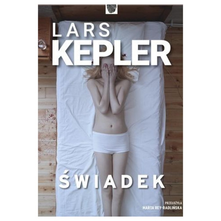 Lars Kepler, Swiadek, Dolnoslaskie, Joona Linna T.3 - Martor, 2023