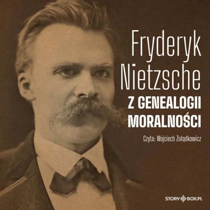 Z genealogiei moralitatii, Friedrich Nietzsche, 2021, audiobook