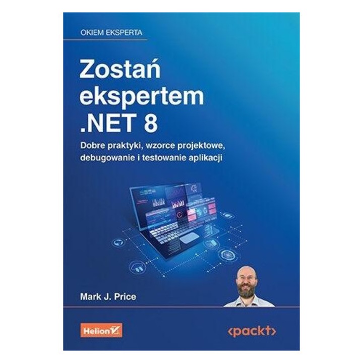Zostan expert .NET 8, Helion, IT si informatica
