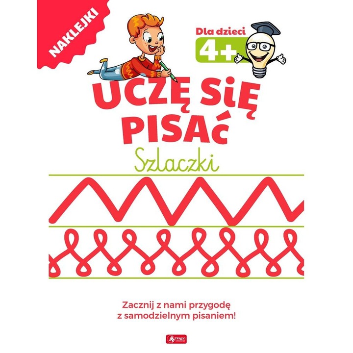 Ucze sie pisac, DRAGON