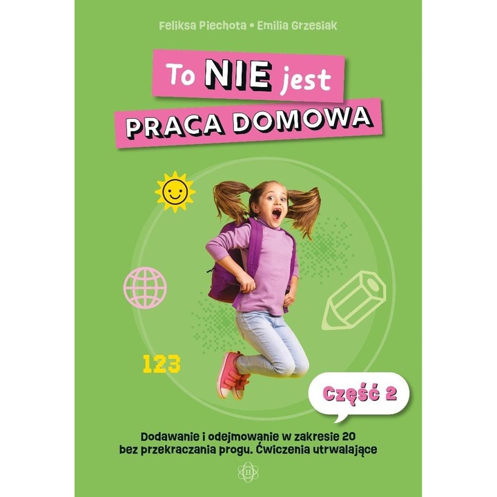 To NIE jest praca domowa cz.2 Dodawanie... - Feliksa Piechota, HARMONIA