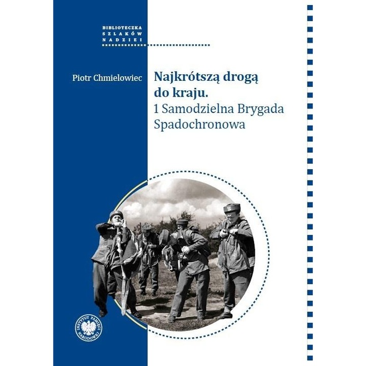 Najkrotsza droga do kraju, IPN, 2023