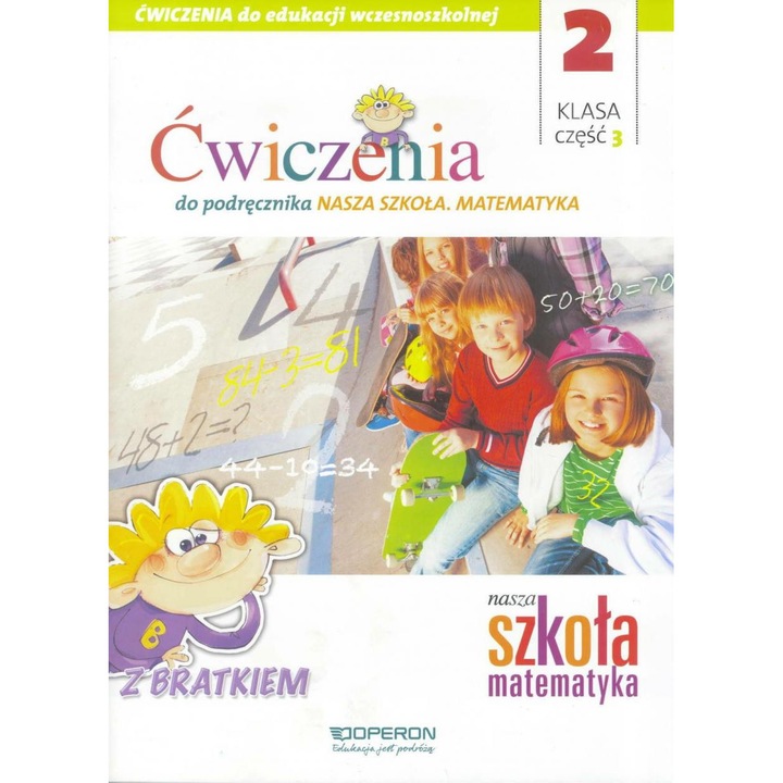 Nasza Szkola. Matematyka SP 2/3, Operon, manuale si auxiliare scolare