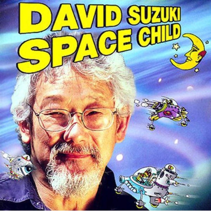 David Suzuki: Space Child [CD]