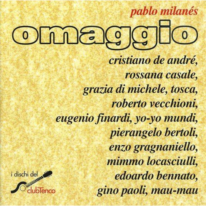 Omaggio a Pablo Milanes [CD]