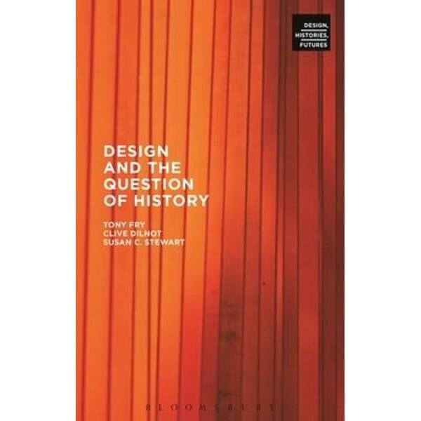 Design and the Question of History