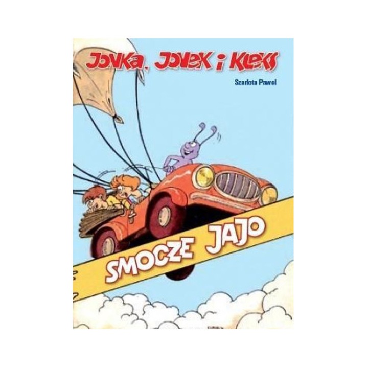 Jonka, Jonek i Kleks. Smocze jajo, EGMONT, poveste pentru copii
