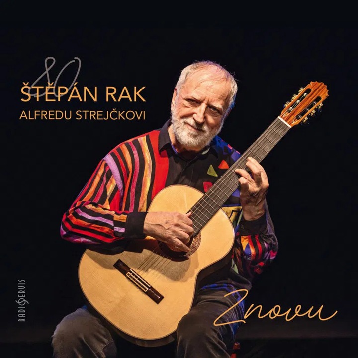 CD Stepan Rak: Alfredu Strejckovi: Znovu, muzica ceha, 1 disc
