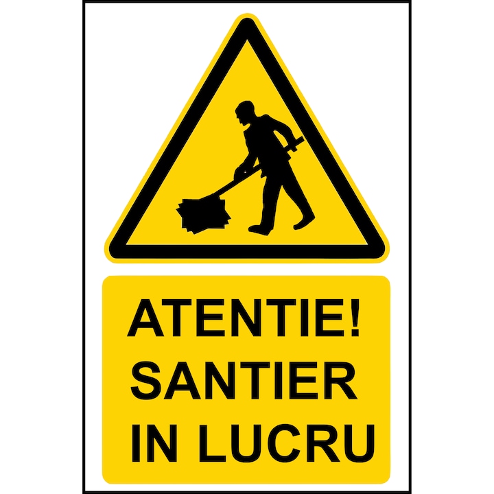 Placa de avertizare „Atentie! Santier in lucru” – UV print pe bond 2 mm, 40x60 cm