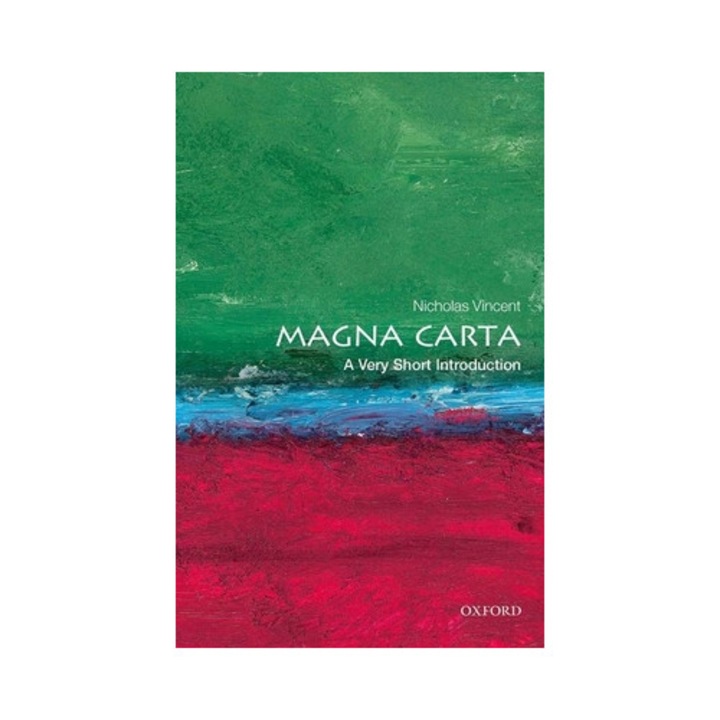 Magna Carta: A Very Short Introduction - Nicholas Vincent