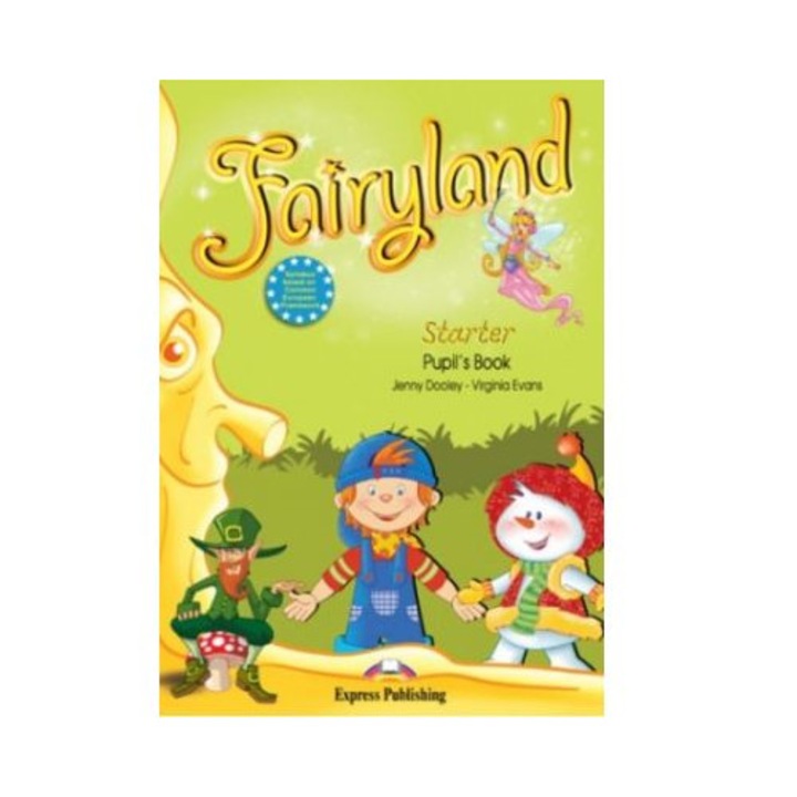 Fairyland Starter Pupil's Book Virginia Evans