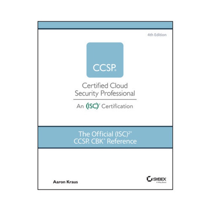 The Official (isc)2 Ccsp Cbk Reference - Aaron Kraus