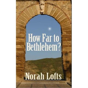 How Far to Bethlehem? How Far to Bethlehem?