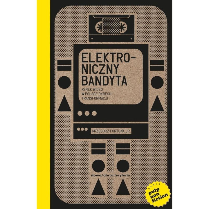 Elektro-Niczny Bandyta, Slowo / Obraz Terytoria