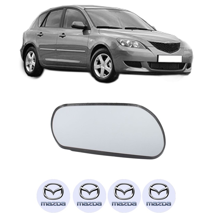 Sticla oglinda exterioara Dreapta MAZDA 3 (BK) din 2003 - 2009, auto, fara incalzire, Cri-Flo, 4 stickere auto MAZDA