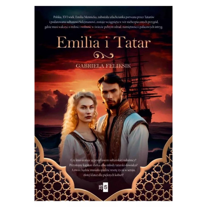 Emilia i Tatar, WasPos, Gabriela Feliksik