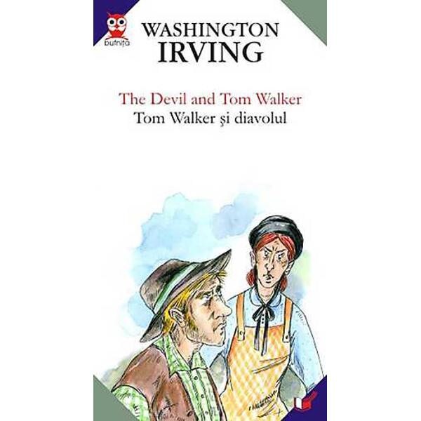 Tom Walker si Diavolul - The Devil and Tom Walker - Washington Irving