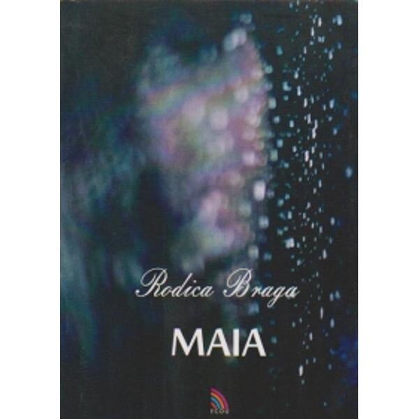 Maia - Rodica Braga