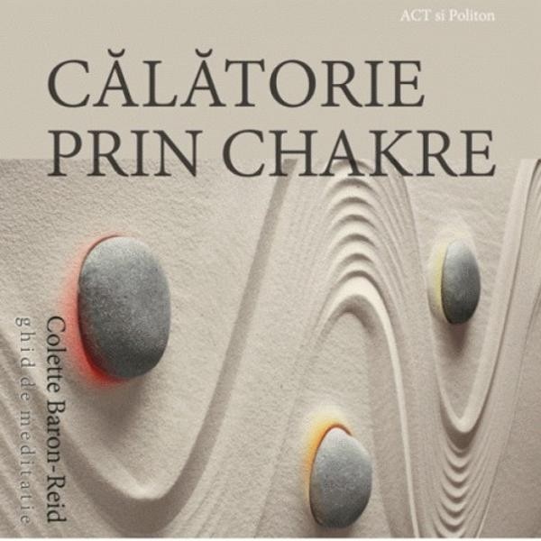 Calatorie prin chakre, Audiobook Colette Ba Reid