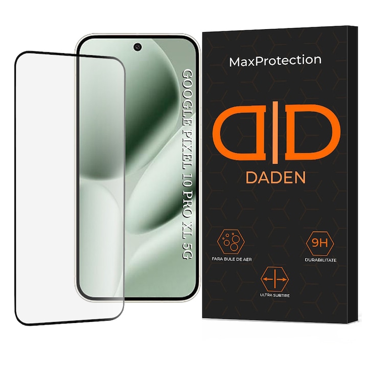 Folie Sticla pentru Google Pixel 10 Pro XL DaDen MaxProtection, Full Cover, Protectie Profesionala, Ultra Rezistenta, Calitate Premium