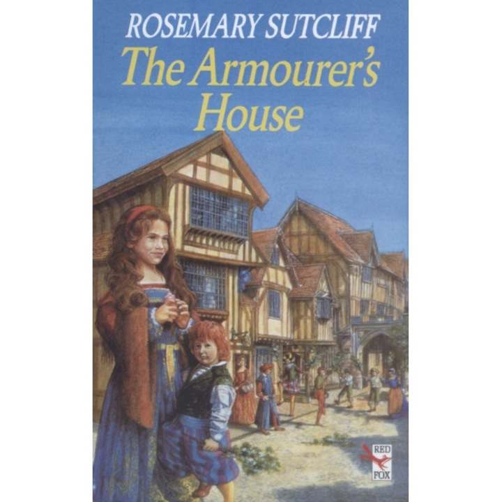 Armourer's House - Rosemary Sutcliff