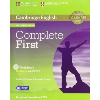 Complete First Workbook - without Answers with Audio CD - Barbara Thomas,Amanda Thomas Complete First Workbook - without Answers with Audio CD - Barbara Thomas,Amanda Thomas