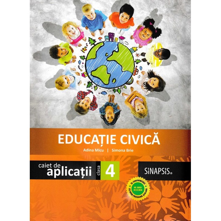 Educatie Civica - Clasa 4 - Caiet De Aplicatii - Adina Micu, Simona Brie
