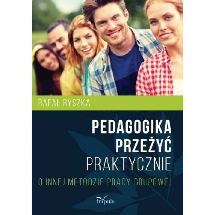 Pedagogika Przezyc, IMPULS, editie in poloneza