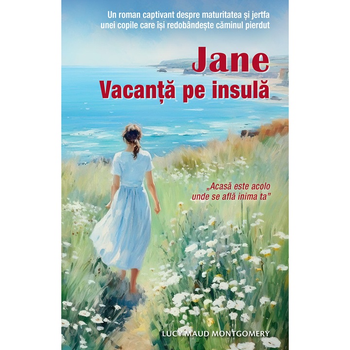 Jane – Vacanta pe insula, L.M. Montgomery