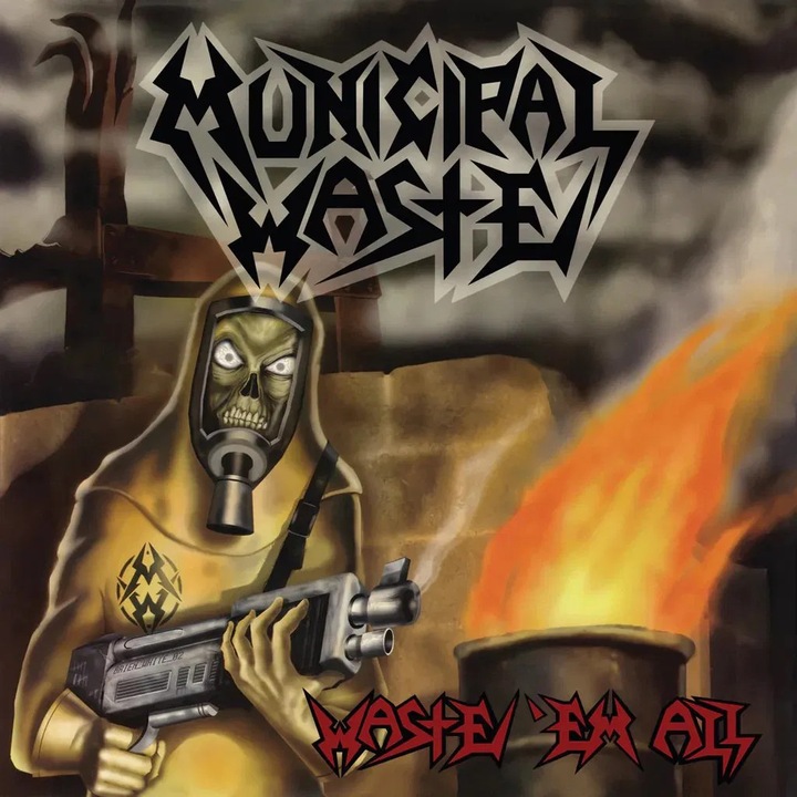 Municipal Waste: Waste 'Em All (Ремастериран) - CD