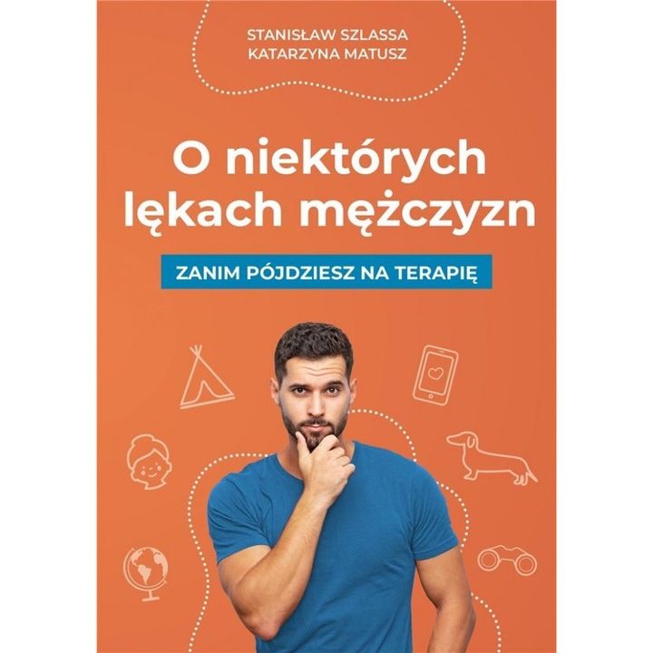 За някои мъжки лекарства, Станислав Шласа, Катажина Матуш, Центрум, 2021