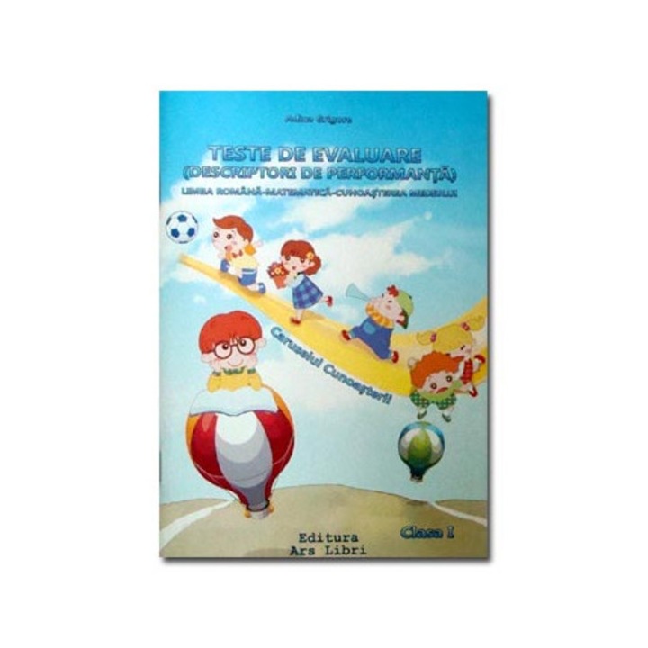 Teste de evaluare cls 1 De Adina Grigore