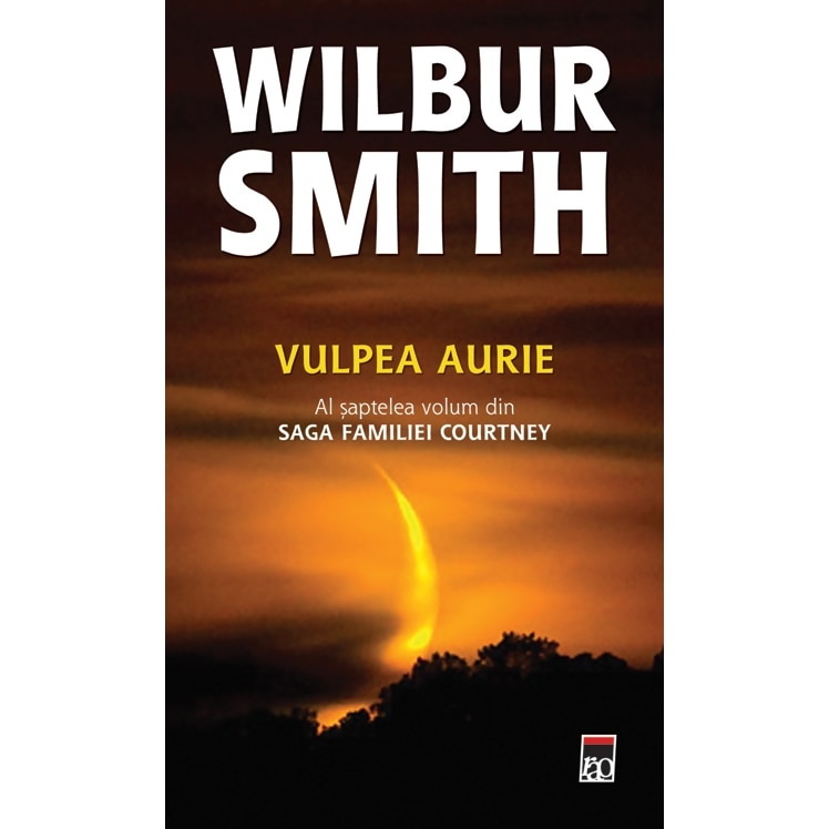 Vulpea aurie (vol. 7 din Saga Familiei Courtney) - Wilbur Smith
