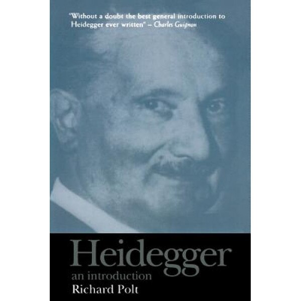 Heidegger: An Introduction, Richard Polt (Author)