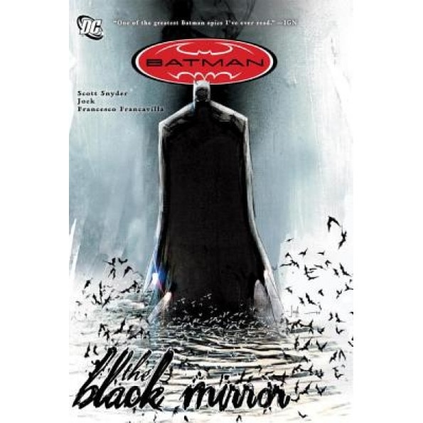 Batman: The Black Mirror, Scott Snyder (Author)