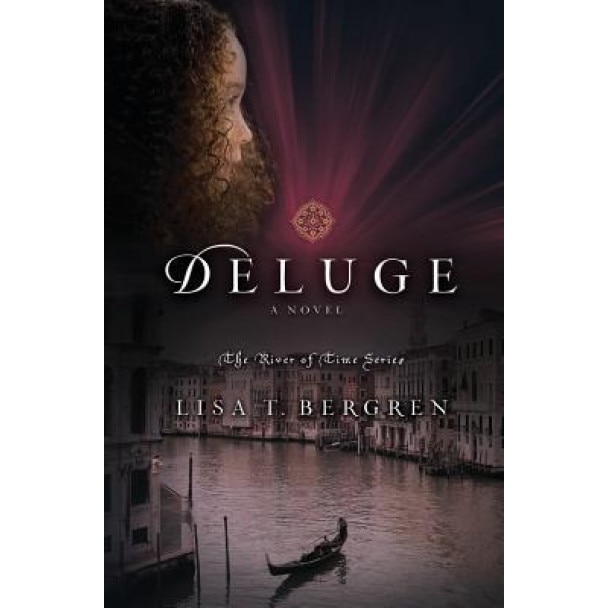 Deluge, Lisa T. Bergren (Author)