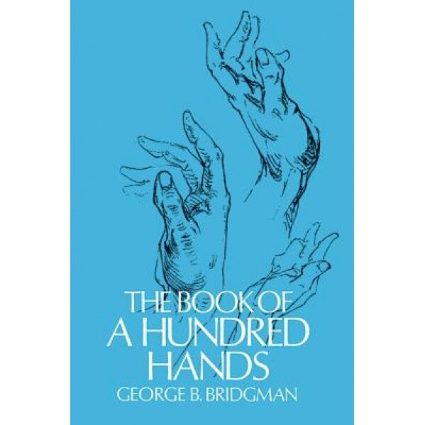 The Book of a Hundred Hands, George B. Bridgman