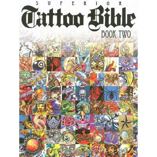 Tattoo Bible, Book Two, Superior Tattoo
