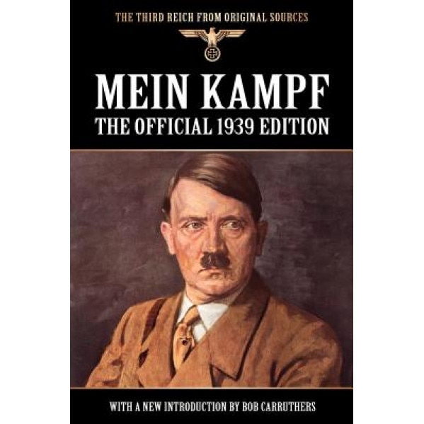 Mein Kampf, Adolf Hitler (Author)