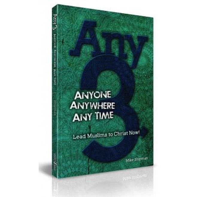 Any-3: Anyone, Anywhere, Any Time, Mike Shipman (Author)