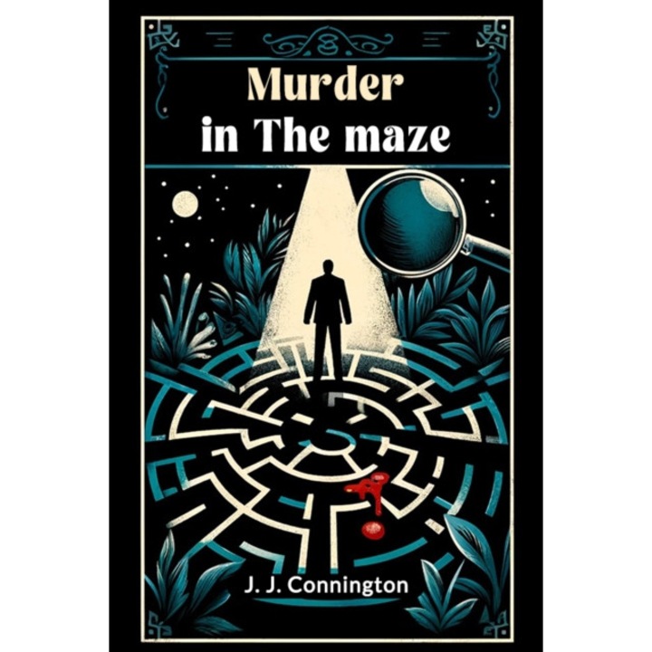Murder In The Maze - J. J. Connington - J.j. Connington