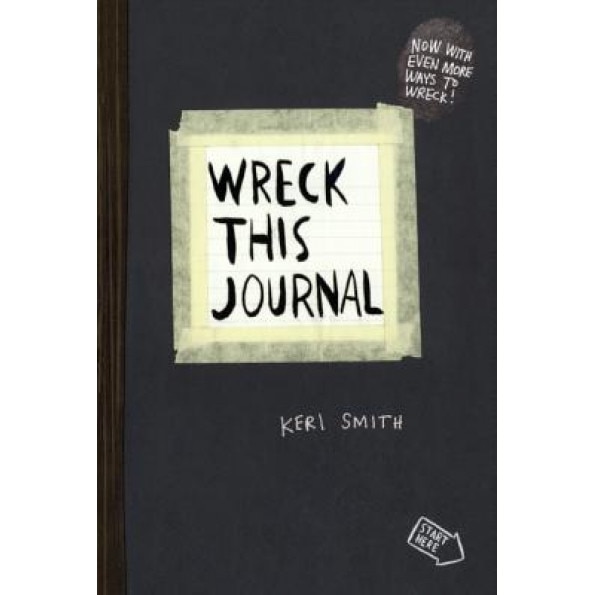 Wreck This Journal: To Create Is to Destroy, Keri Smith (Author)