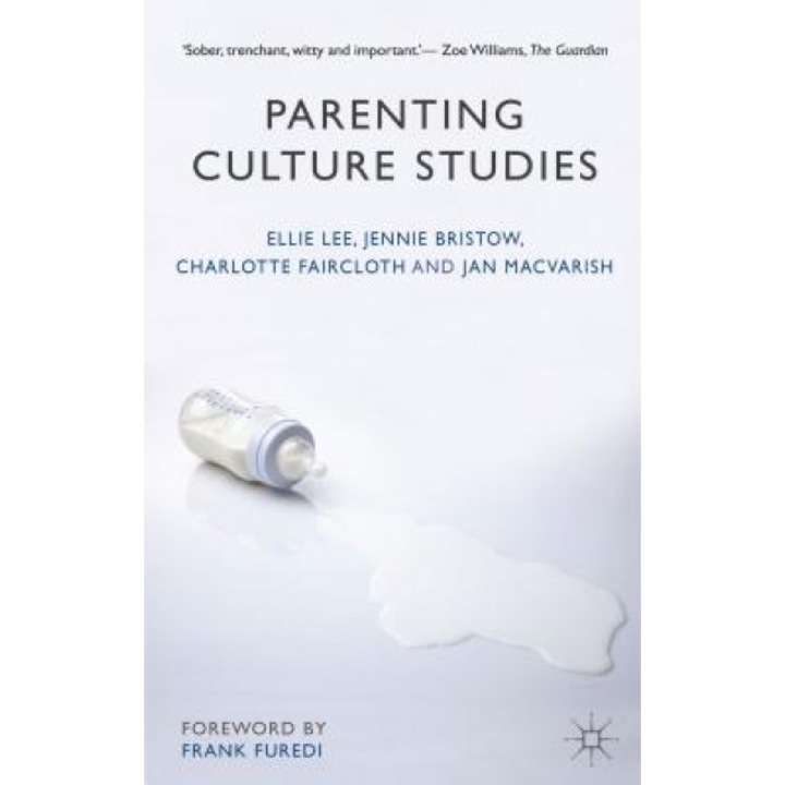 Parenting Culture Studies, Ellie Lee (Author)